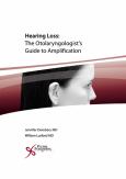 Hearing Loss: The Otolaryngologist's Guide to Amplification - cover photo