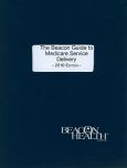 Beacon Guide to Medicare Service Delivery 2010 - cover photo