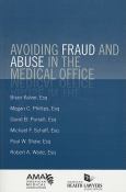 Avoiding Fraud and Abuse in the Medical Office - cover photo