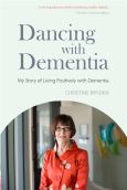 Dancing with Dementia: My Story of Living Positively with Dementia - cover photo