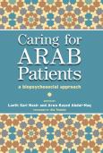 Caring for Arab Patients: A Biopsychosocial Approach - cover photo