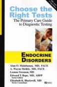 Choose the Right Tests: Endocrine Disorders: The Primary Care Guide to Diagnostic Testing - cover photo