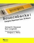 Bouncebacks: Emergency Department Cases: ED Returns - cover photo