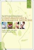 ACP Evidence-Based Guide to Complementary and Alternative Medicine