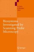 Biosystems Investigated by Scanning Probe Microscopy - cover photo