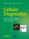 Cellular Diagnostics: Basic Principles, Methods and Clinical Applications of Flow Cytometry - cover photo