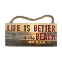 Life Is Better At The Beach Wood Sign